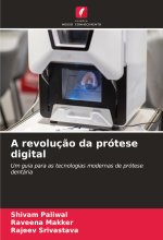 A revoluç?o da prótese digital