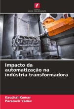 Impacto da automatizaç?o na indústria transformadora