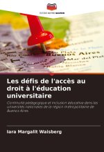 Les défis de l'acc?s au droit ? l'éducation universitaire