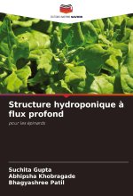 Structure hydroponique ? flux profond