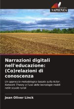 Narrazioni digitali nell'educazione: (Co)relazioni di conoscenza