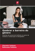 Quebrar a barreira do género