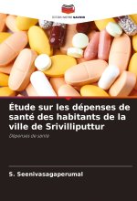 Étude sur les dépenses de santé des habitants de la ville de Srivilliputtur