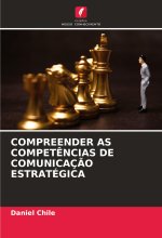 COMPREENDER AS COMPET?NCIAS DE COMUNICAÇ?O ESTRATÉGICA