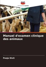 Manuel d'examen clinique des animaux