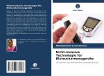 Nicht-invasive Technologie für Blutzuckermessgeräte