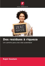 Dos resíduos ? riqueza