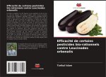 Efficacité de certains pesticides bio-rationnels contre Leucinodes orbonalis