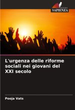 L'urgenza delle riforme sociali nei giovani del XXI secolo
