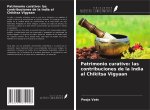 Patrimonio curativo: las contribuciones de la India al Chikitsa Vigyaan