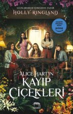 Alice Hartin Kayip Cicekleri