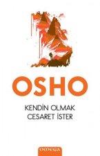 Kendin Olmak Cesaret Ister
