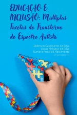 Educaç?o E Inclus?o