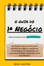 O Guia Do 1? Negócio