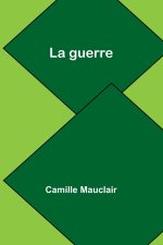 La guerre