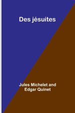 Des jésuites