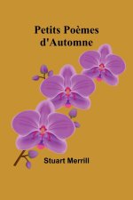 Petits Po?mes d'Automne