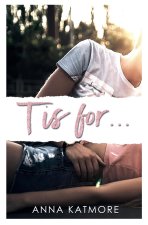 T is for...