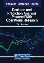 Decision and Prediction Analysis Powered With Operations Research