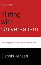 Flirting with Universalism, 2nd Edition
