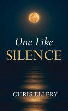 One Like Silence