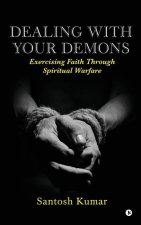 Dealing with your Demons