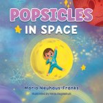 Popsicles in Space