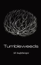 Tumbleweeds