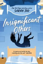 INSIGNIFICANT OTHERS
