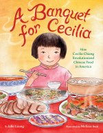 BANQUET FOR CECILIA