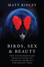 BIRDS SEX & BEAUTY