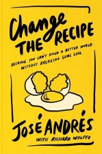 CHANGE THE RECIPE