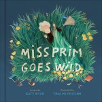 MISS PRIM GOES WILD
