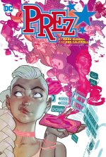 PREZ BY MARK RUSSELL & BEN CALDWELL