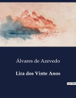 LIRA DOS VINTE ANOS