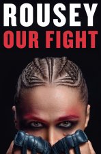 OUR FIGHT