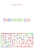 Fais donc ça !