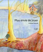 Plus envie de jouer