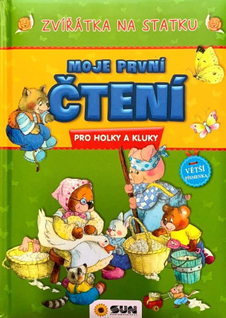 Zvířátka na statku - Moje první čtení pro holky a kluky