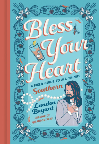 BLESS YOUR HEART