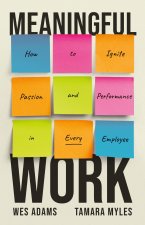 MEANINGFUL WORK