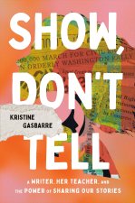 SHOW DONT TELL