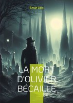 MORT D OLIVIER BECAILLE