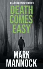 DEATH COMES EASY