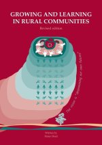 Growing and learning in rural communities. Revised edition
