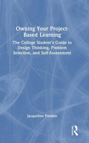 Owning Your Project-Based Learning