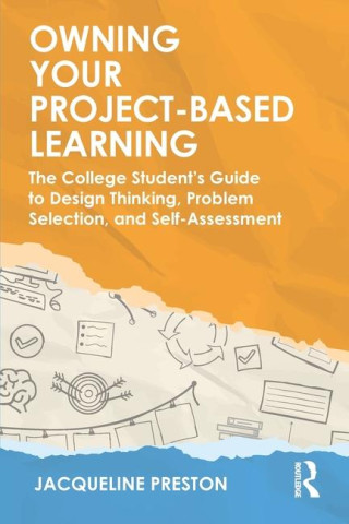 Owning Your Project-Based Learning