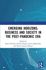 Emerging Horizons: Business and Society in the Post-Pandemic Era