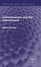 Consciousness and the Unconscious