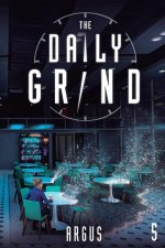 The Daily Grind 5